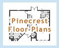 View Pinecrest Floor Plans